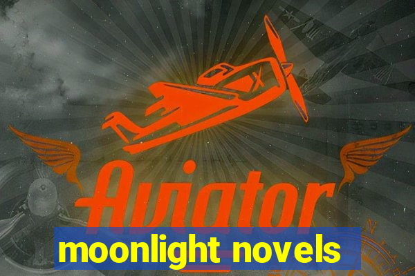 moonlight novels